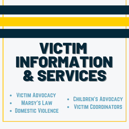 Victim information and services