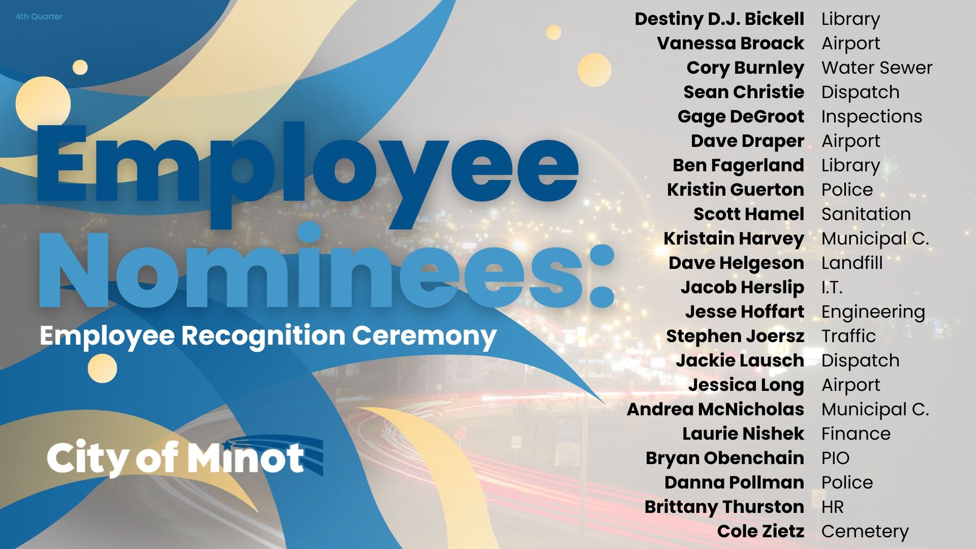 3rd Quarter Employee Recognition Nominees