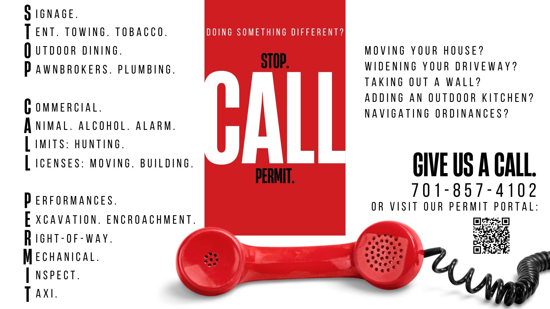Stop. Call. Permit